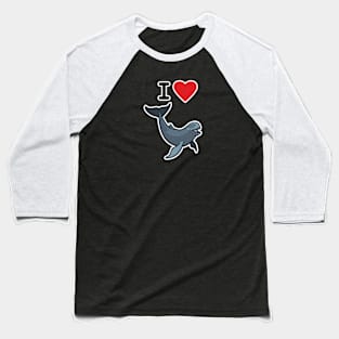 I Love Irrawaddy Dolphins Baseball T-Shirt